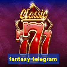 fantasy telegram